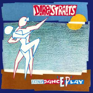 Album Dire Straits - ExtendedancEPlay