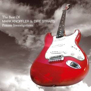 The Best of Dire Straits & Mark Knopfler: Private Investigations - Dire Straits