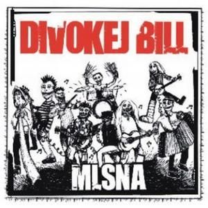Album Mlsná - Divokej Bill