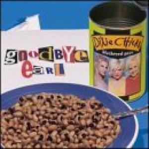 Album Dixie Chicks - Goodbye Earl