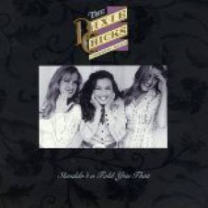 Album Shouldn't a Told You That - Dixie Chicks