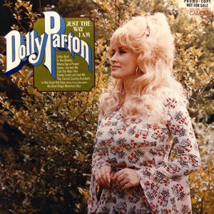 Dolly Parton Just the Way I Am, 1972