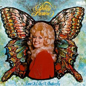 Album Dolly Parton - Love Is Like A Butterfly