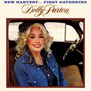 Album Dolly Parton - New Harvest... First Gathering