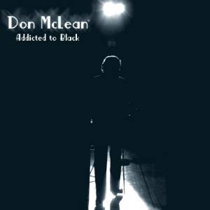 Album Don McLean - Addicted to Black
