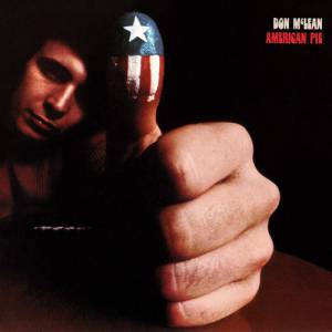 Don McLean American Pie, 1971