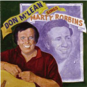 Don McLean : Sings Marty Robbins
