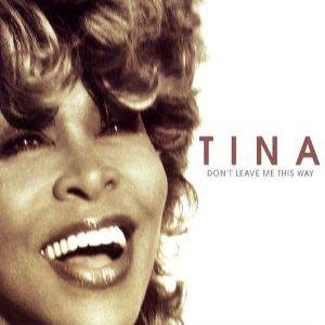 Album Don't Leave Me This Way - Tina Turner