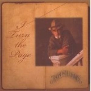 Don Williams : I Turn the Page