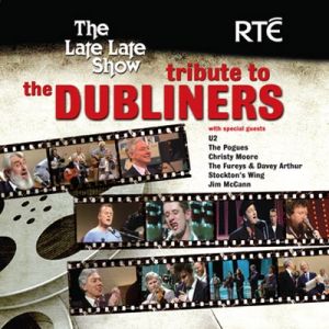 The Dubliners The Late Late Show Tribute, 2014