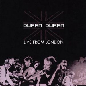 Album Duran Duran - Live From London