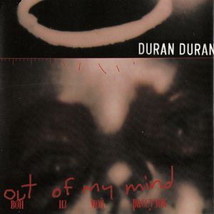 Album Duran Duran - Out of My Mind