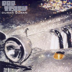 Album Duran Duran - Pop Trash