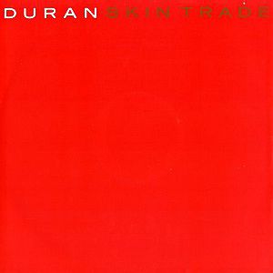 Album Duran Duran - Skin Trade