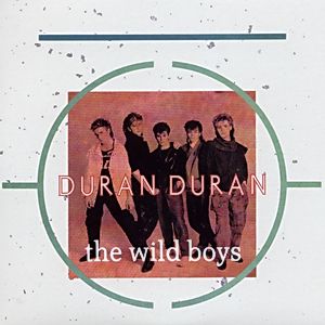 Album Duran Duran - The Wild Boys