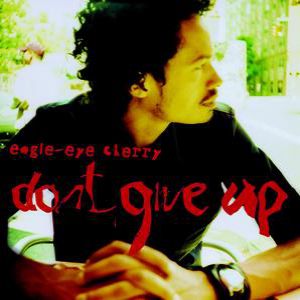 Album Don't Give Up - Eagle Eye Cherry