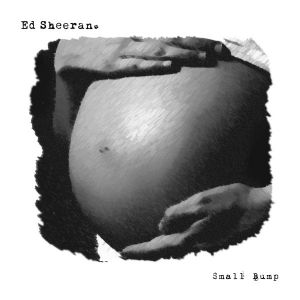 Album Ed Sheeran - Small Bump