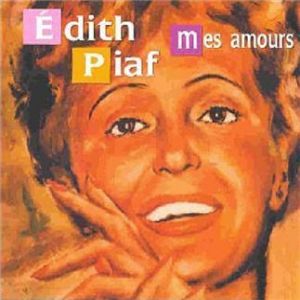 Album Mes Amours - Edith Piaf