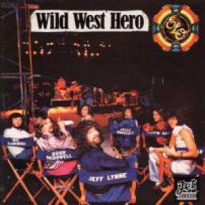Album Electric Light Orchestra - Wild West Hero