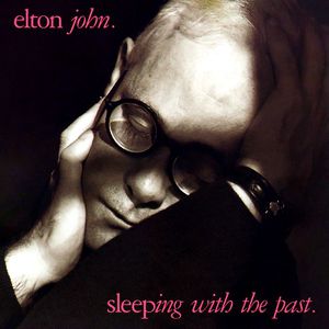Album Elton John - Sleeping With The Past