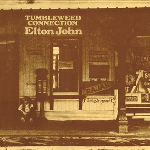 Album Tumbleweed Connection - Elton John