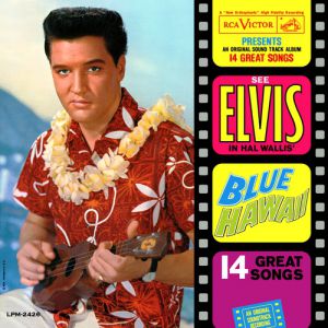 Elvis Presley Blue Hawaii, 1961