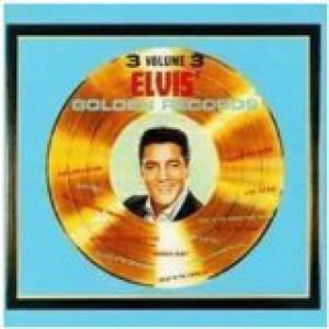 Album Elvis' Golden Records Volume 3 - Elvis Presley