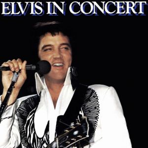 Album Elvis in Concert - Elvis Presley