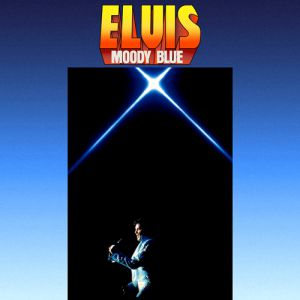 Album Moody Blue - Elvis Presley