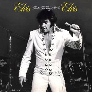 Elvis Presley That's the Way It Is, 1970