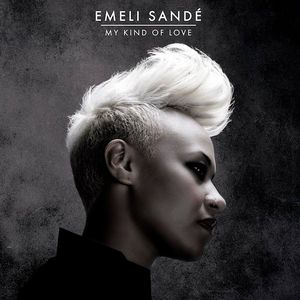 Album Emeli Sandé - My Kind of Love