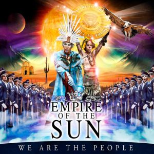 Empire of the Sun We Are the People, 2008
