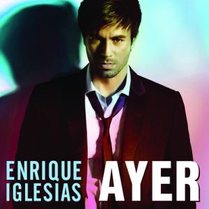 Album Enrique Iglesias - Ayer