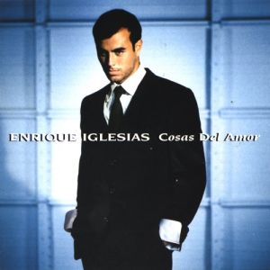 Album Enrique Iglesias - Cosas del Amor