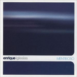 Album Enrique Iglesias - Mentiroso