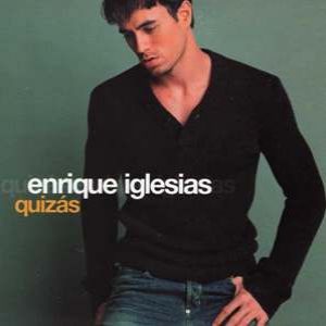Album Enrique Iglesias - Quizás