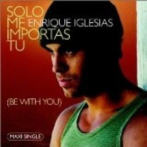 Album Enrique Iglesias - Sólo Me Importas Tú