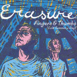 Erasure Fingers & Thumbs (Cold Summer's Day), 1995