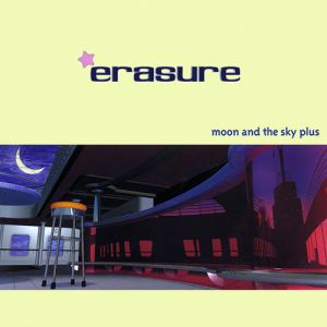 Erasure Moon and the Sky: Plus, 2001