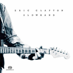 Eric Clapton : Slowhand