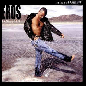 Album Calma apparente - Eros Ramazzotti