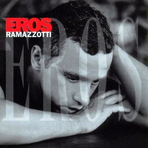 Album Eros Ramazzotti - Eros