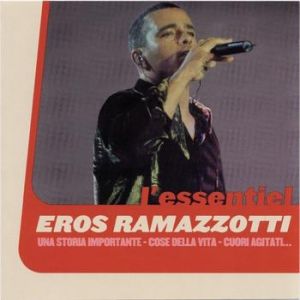 Eros Ramazzotti L'essentiel, 2001