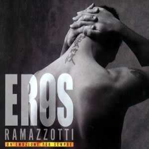 Album Un'emozione per sempre - Eros Ramazzotti