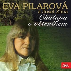 Album Chalupa s větrníkem - Eva Pilarová