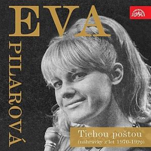 Album Eva Pilarová - Tichou poštou (nahrávky z let 1970-1979)