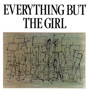 Album Everything But the Girl - Everything but the Girl