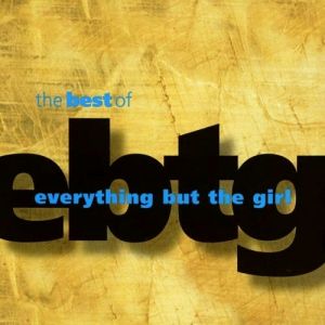 Album The Best of Everything but the Girl - Everything But the Girl