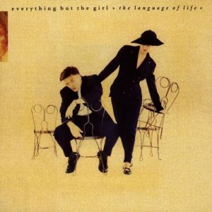 Album Everything But the Girl - The Language of Life