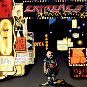 Album Extreme - Extreme II: Pornograffitti